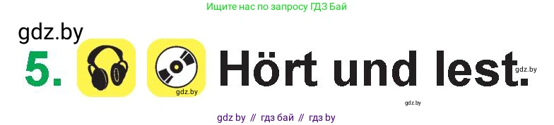 Немецкий язык (Deutsch), 3 класс Учебник (Schülerbuch), авторы: Будько Антонина Филипповна (Budjko Antonina), Урбанович Инна Ювинальевна (Urbanowitsch Ina), издательство Вышэйшая школа, Минск, 2018, бирюзового цвета, Часть 1, страница 94, номер 5, Условие