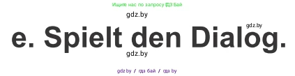 Немецкий язык (Deutsch), 9 класс Учебник (Schülerbuch), авторы: Будько Антонина Филипповна (Budjko Antonina), Урбанович Инна Ювинальевна (Urbanowitsch Ina), издательство Вышэйшая школа, Минск, 2018, серого цвета, страница 103, номер 2e, Условие