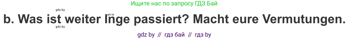 Немецкий язык (Deutsch), 9 класс Учебник (Schülerbuch), авторы: Будько Антонина Филипповна (Budjko Antonina), Урбанович Инна Ювинальевна (Urbanowitsch Ina), издательство Вышэйшая школа, Минск, 2018, серого цвета, страница 123, номер 2b, Условие
