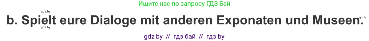 Немецкий язык (Deutsch), 9 класс Учебник (Schülerbuch), авторы: Будько Антонина Филипповна (Budjko Antonina), Урбанович Инна Ювинальевна (Urbanowitsch Ina), издательство Вышэйшая школа, Минск, 2018, серого цвета, страница 277, номер 7b, Условие